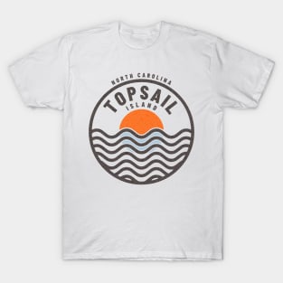 Topsail Island, NC Summertime Vacationing Sunrise Waves T-Shirt